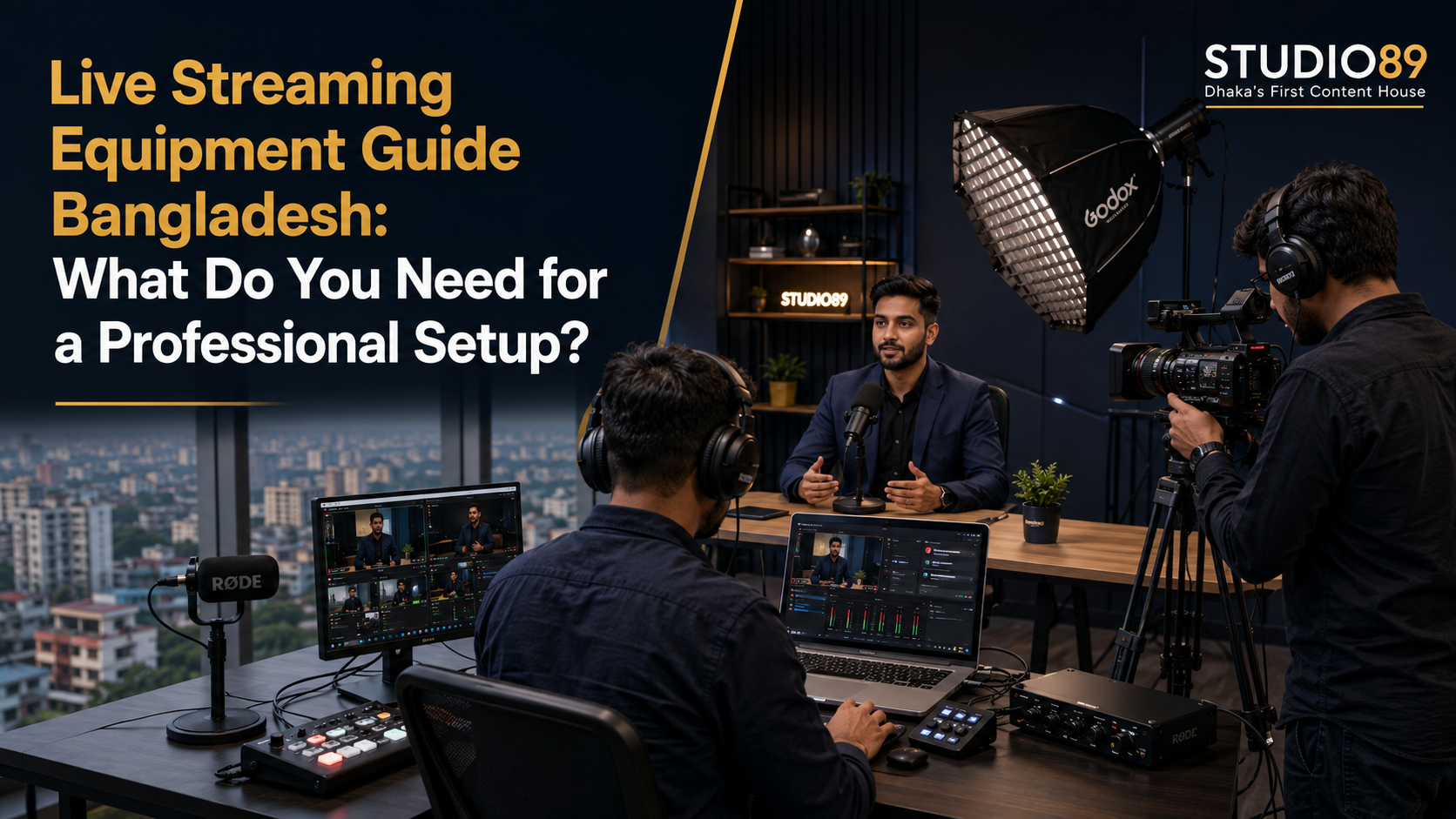 Live Streaming Equipment Guide Bangladesh