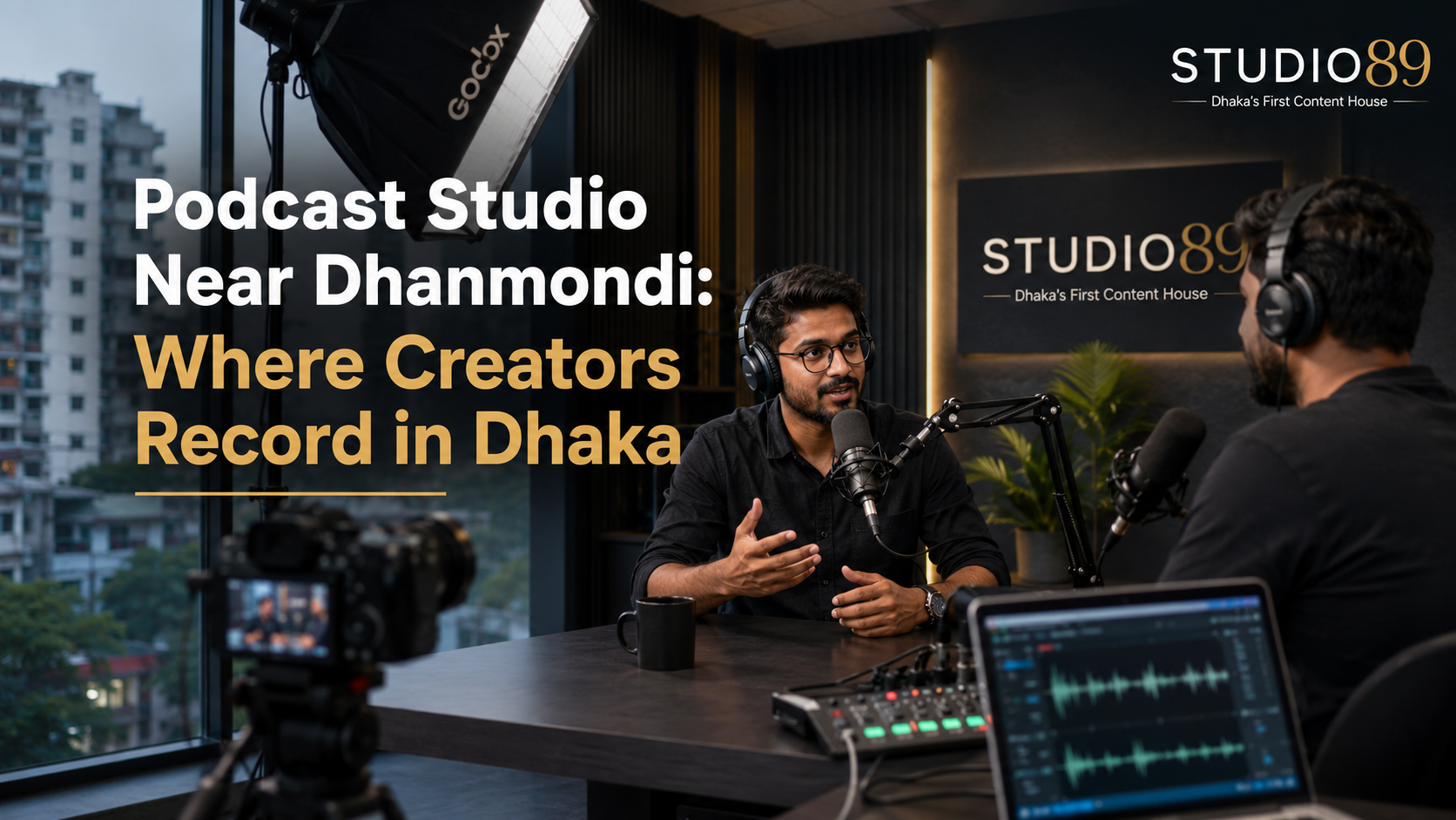 Podcast Studio Near Dhanmondi Where Creators Record in Dhaka